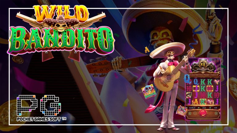 Wild Bandito เกมสล็อตใหม่ 2021 เกมโจรจากค่าย PG SLOT